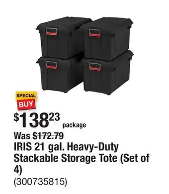 The Home Depot IRIS 21 gal. Heavy-Duty Stackable Storage Tote (Set of 4) offer
