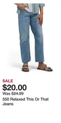 TJ Maxx 550 Relaxed This Or That Jeans offer