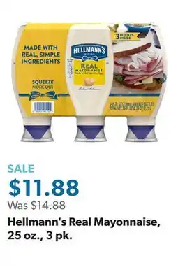 Sam's Club Hellmann's Real Mayonnaise, 25 oz., 3 pk offer