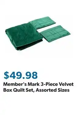 Sam's Club Member's Mark 3-Piece Velvet Box Quilt Set, Assorted Sizes offer