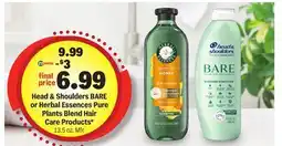 Meijer Head & Shoulders BARE or Herbal Essences Pure Plants Blend Hair Care Products offer