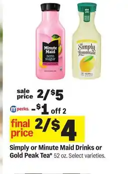 Meijer Simply or Minute Maid Drinks or Gold Peak Tea offer