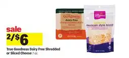 Meijer True Goodness Dairy Free Shredded or Sliced Cheese offer