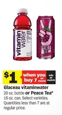 Meijer Glaceau vitaminwater 20 oz. bottle or Peace Tea* 16 oz. can offer