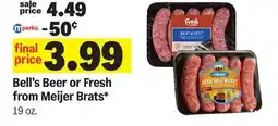 Meijer Bell's Beer or Fresh from Meijer Brats offer
