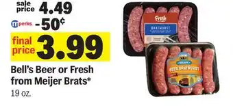 Meijer Bell's Beer or Fresh from Meijer Brats offer