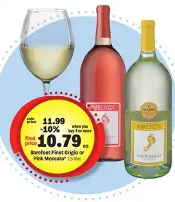 Meijer Barefoot Pinot Grigio or Pink Moscato offer