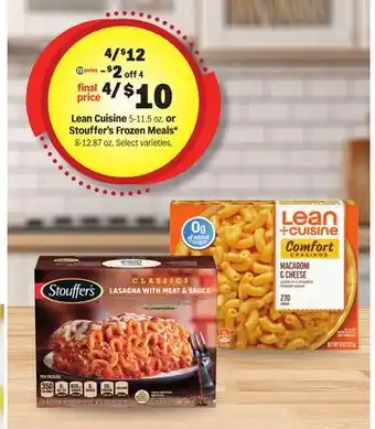 Meijer Lean Cuisine 5-11.5 oz. or Stouffer's Frozen Meals offer