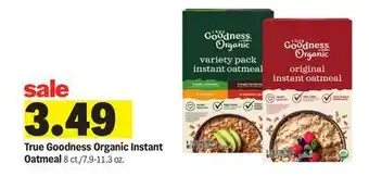 Meijer True Goodness Organic Instant Oatmeal offer