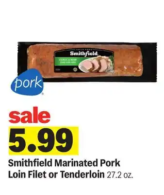 Meijer Smithfield Marinated Pork Loin Filet or Tenderloin offer