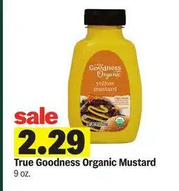 Meijer True Goodness Organic Mustard offer