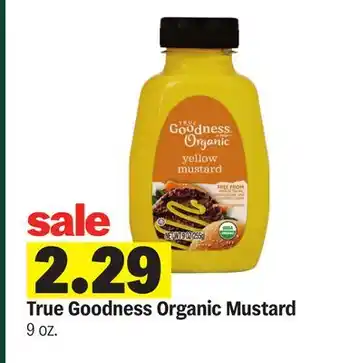 Meijer True Goodness Organic Mustard offer