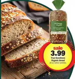 Meijer True Goodness Organic Bread offer