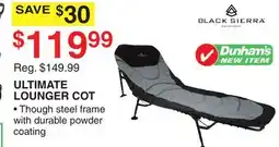 Dunham's Sports ULTIMATE LOUNGER COT offer