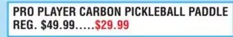 Dunham's Sports PRO PLAYER CARBON PICKLEBALL PADDLE offer