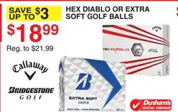 Dunham's Sports HEX DIABLO OR EXTRA SOFT GOLF BALLS offer