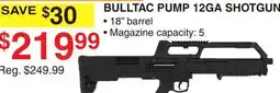Dunham's Sports BULLTAC PUMP 12GA SHOTGUN offer