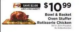 ShopRite Bowl & Basket Oven Stuffer Rotisserie Chicken offer