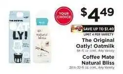 ShopRite The Original Oatly! Oatmilk / Coffee Mate Natural Bliss offer
