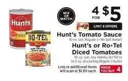 ShopRite Hunt's Tomato Sauce / Hunt's or Ro*Tel Diced Tomatoes offer