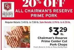 ShopRite Chairman's Reserve Prime Center Cut Pork Chops offer