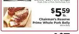 ShopRite Chairman's Reserve Prime Whole Pork Belly offer
