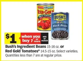 Meijer Bush’s Ingredient Beans or Red Gold Tomatoes offer