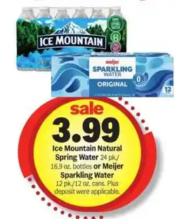Meijer Ice Mountain Natural Spring Water or Meijer Sparkling Water offer