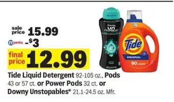 Meijer Tide Liquid Detergent or Pods or Power Pods or Downy Unstopables offer