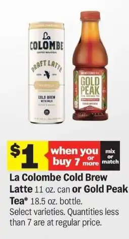 Meijer La Colombe Cold Brew Latte or Gold Peak Tea offer