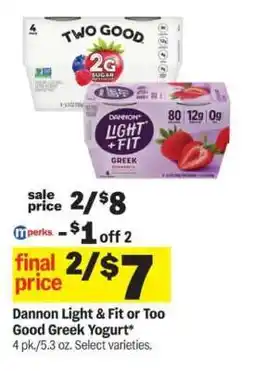 Meijer Dannon Light & Fit or Too Good Greek Yogurt offer