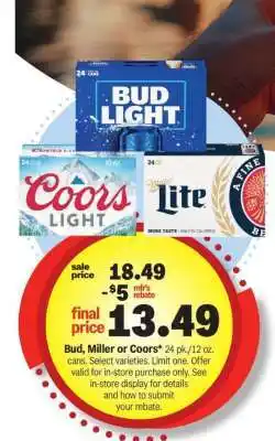 Meijer Bud, Miller or Coors offer