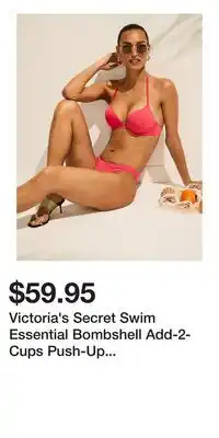 Victoria's Secret Victoria's Secret Swim Essential Bombshell Add-2-Cups Push-Up Bikini Top offer