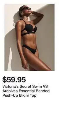 Victoria's Secret Victoria's Secret Swim VS Archives Essential Banded Push-Up Bikini Top offer