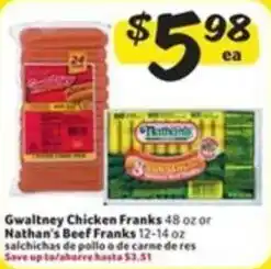 Fresco y Más Gwaltney chicken franks or nathan's beef franks offer