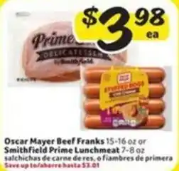 Fresco y Más Oscar mayer beef franks or smithfield prime lunchmeat offer