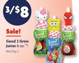 Family Dollar Good 2 Grow Juices offer