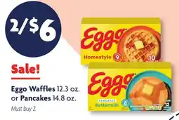 Family Dollar Eggo Waffles 12.3 oz. or Pancakes 14.8 oz offer