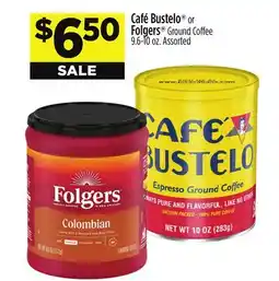 Dollar General Café Bustelo or Folgers Ground Coffee offer