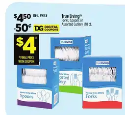Dollar General True Living Forks, Spoons or Assorted Cutlery offer
