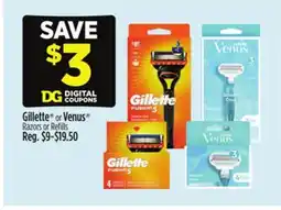 Dollar General Gillette or Venus Razors or Refills offer