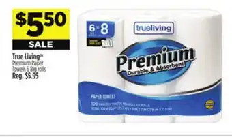 Dollar General True Living Premium Paper Towels offer