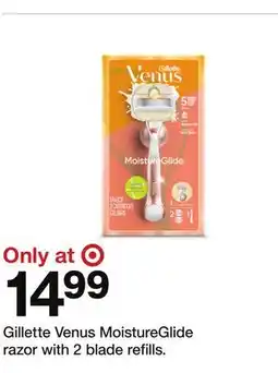 Target Gillette Venus MoistureGlide razor with 2 blade refills offer