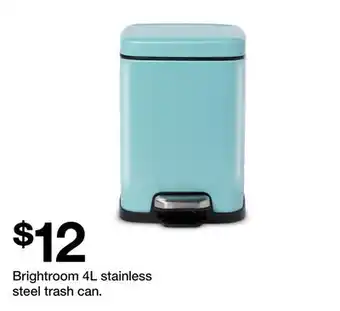 Target Brightroom 4L stainless steel trash can offer