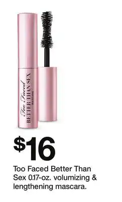 Target Too Faced Better Than Sex 0.17-oz. volumizing & lengthening mascara offer