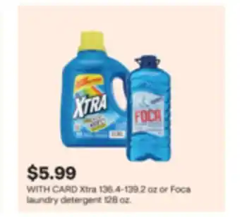 CVS Xtra 136.4-139.2 oz or Foca laundry detergent 128 oz offer