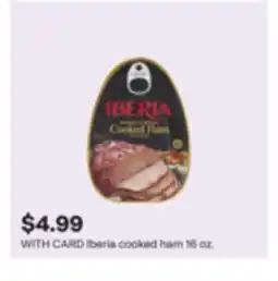 CVS Iberia cooked ham 16 oz offer