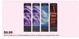 CVS ALL L'Oreal Excellence Creme or HiColor permanent hair color offer