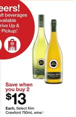 Target Select Kim Crawford 750mL wine.‡ offer