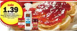 Meijer Meijer Peanut Butter, Round Top Wheat or White Bread, Jelly, Jam or Preserves offer